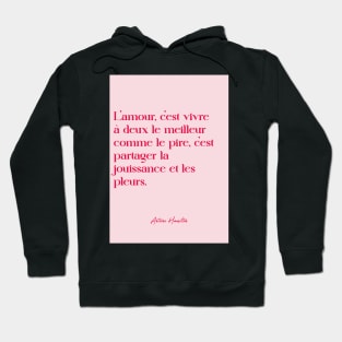 Love Quotes - Antoine Hamilton Hoodie